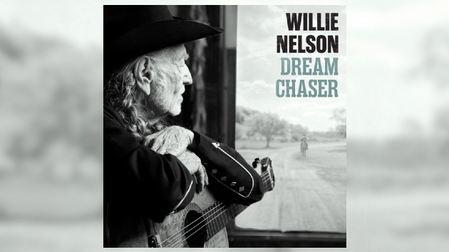Willie Nelson’s ‘Dream Chaser’ boasts a writing collab with Bob Dylan