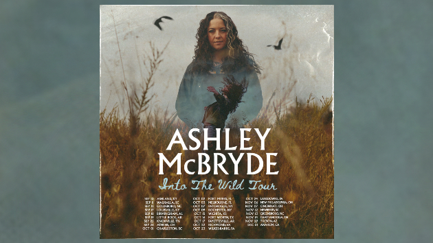 Ashley McBryde’s about to get ‘Wild’ on the road