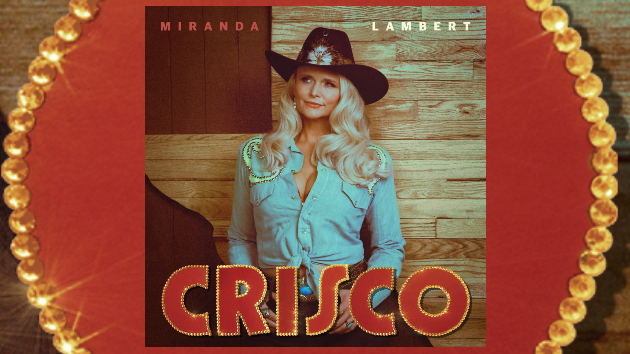 Miranda Lambert’s been cooking a whole album with ‘Crisco’
