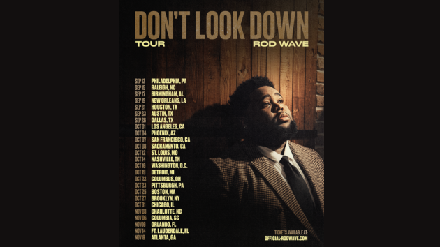 Rod Wave announces tour supporting upcoming album, ‘Don’t Look Down’