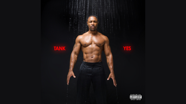 Tank releases new single, ‘Yes’